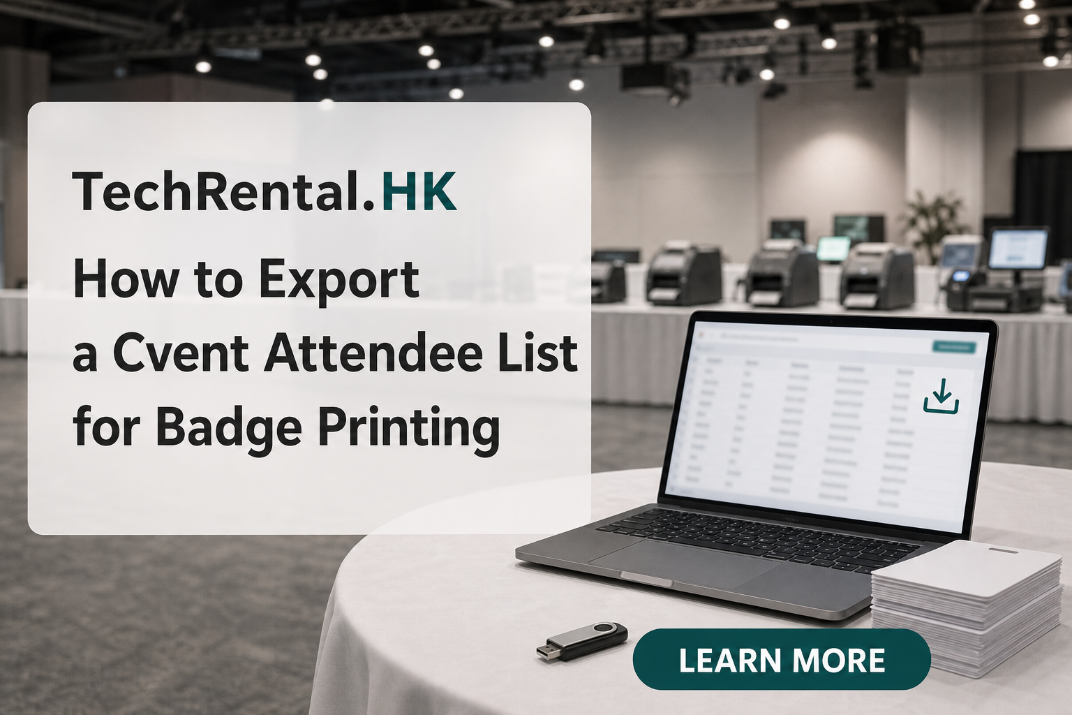 How to Export Your Cvent Attendee List for Badge Printing