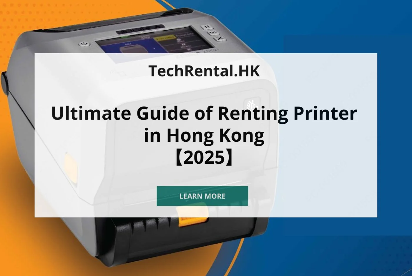 Ultimate Guide to Renting a Printer in Hong Kong [2025]